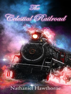 cover image of The Celestial Railroad